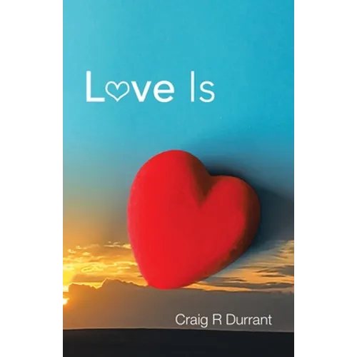 Love Is