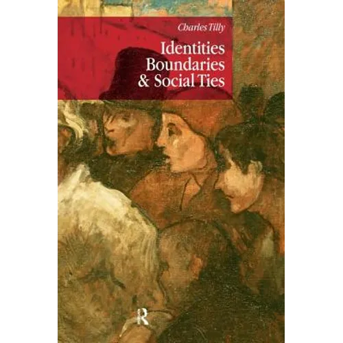 Identities, Boundaries and Social Ties