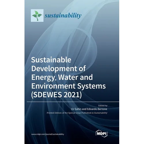 Sustainable Development of Energy, Water and Environment Systems (SDEWES 2021)