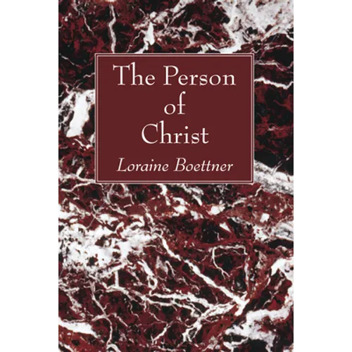 The Person of Christ