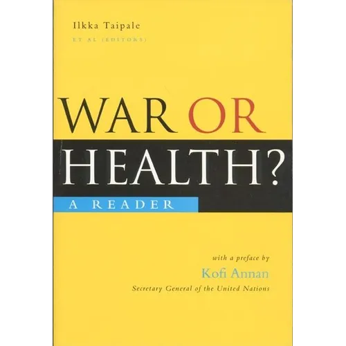 War or Health: A Reader