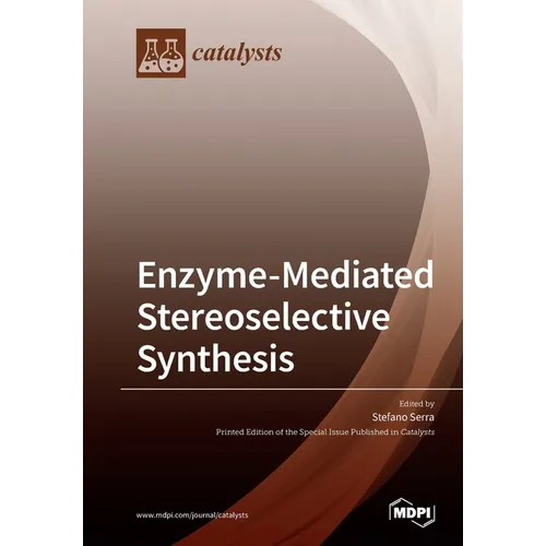 Enzyme-Mediated Stereoselective Synthesis