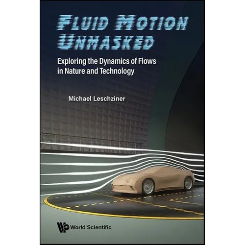 Fluid Motion Unmasked: Exploring the Dynamics of Flows in Nature and Technology