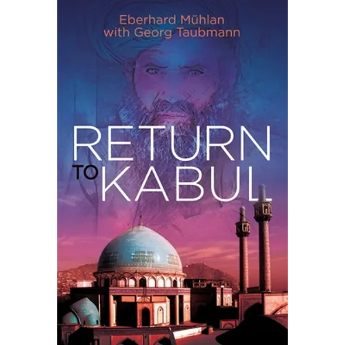 Return To Kabul