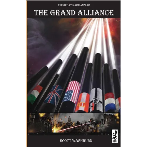 The Great Martian War: The Grand Alliance