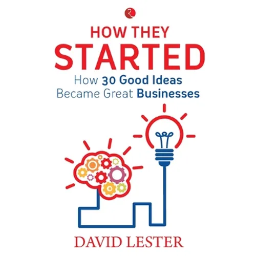 How They Started