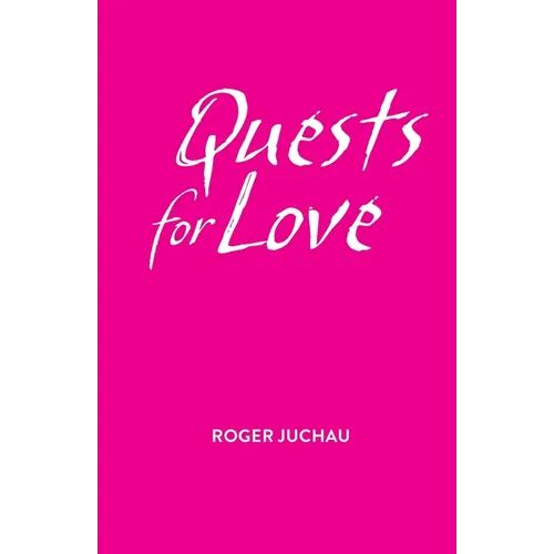 Quests for Love