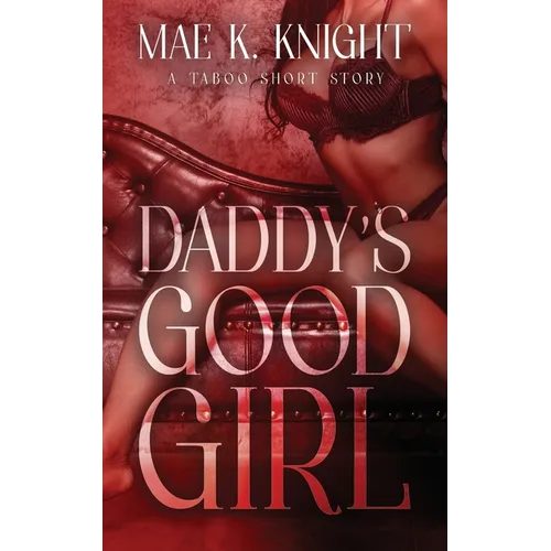 Daddy's Good Girl