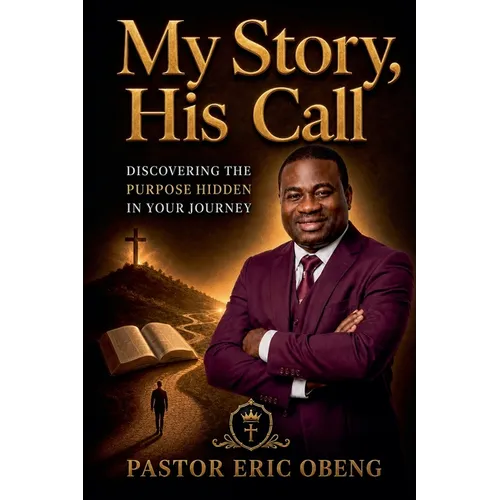 My Story His Call
