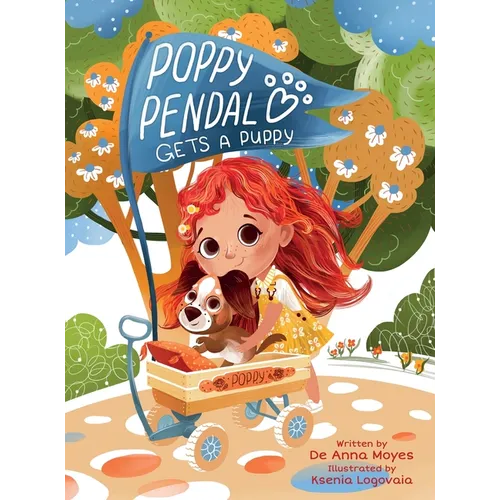 Poppy Pendal Gets a Puppy: (Special Edition)
