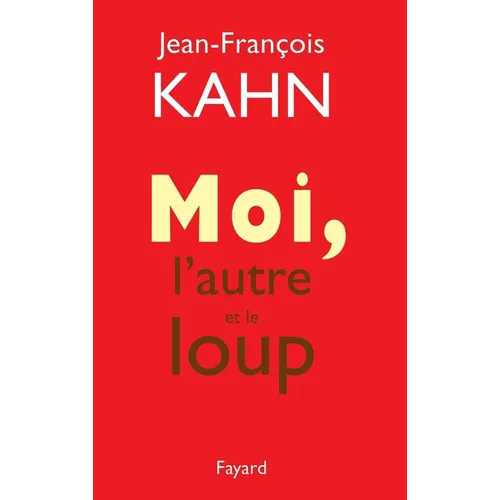 Moi, l'autre et le loup