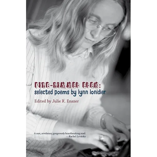 Fire-Rimmed Eden: Selected Poems