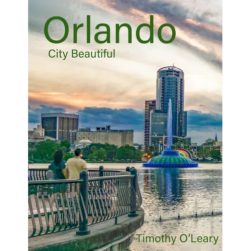 Orlando: City Beautiful