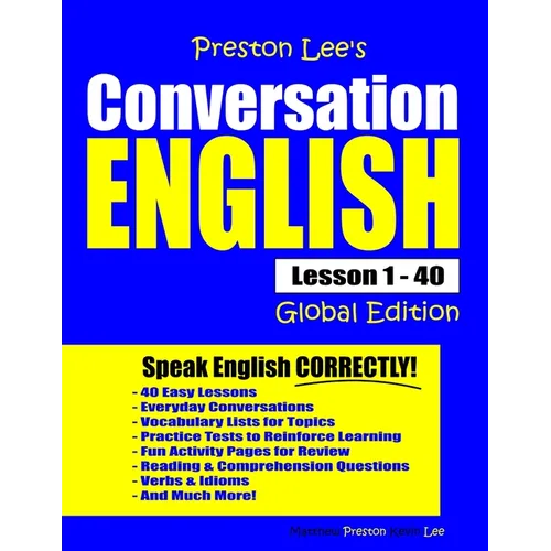 Preston Lee's Conversation English - Global Edition Lesson 1 - 40