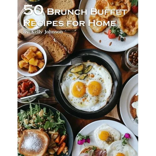 50 Brunch Buffet Recipes for Home
