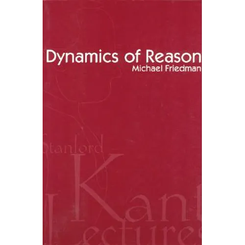 Dynamics of Reason