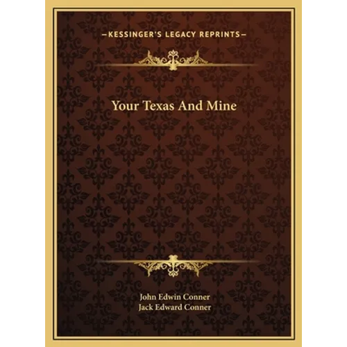 Your Texas And Mine