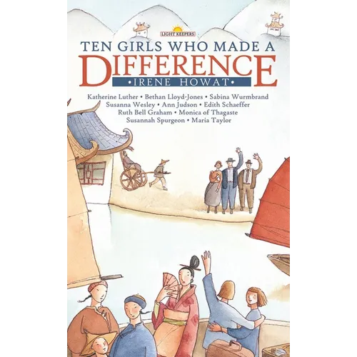 Ten Girls Who Made a Difference