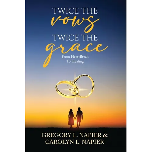 Twice The Vows, Twice The Grace