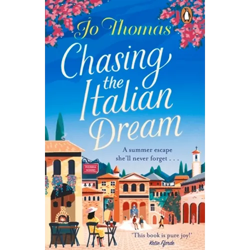 Chasing the Italian Dream: Escape and Unwind with Bestselling Author Jo Thomas