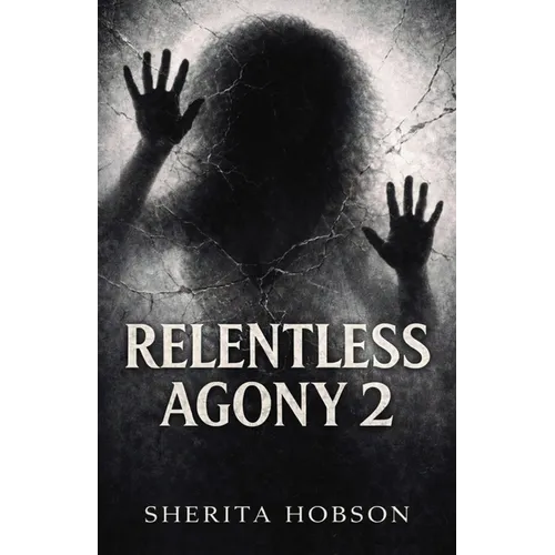 Relentless Agony 2