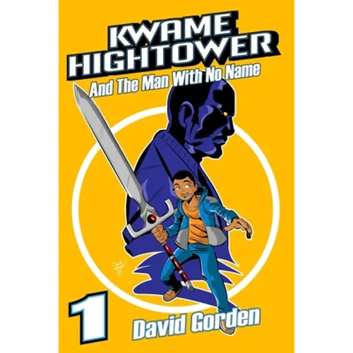 Kwame Hightower and The Man with No Name: Deluxe Edition