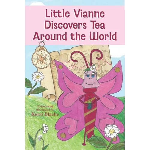 Little Vianne Discovers Tea Around the World