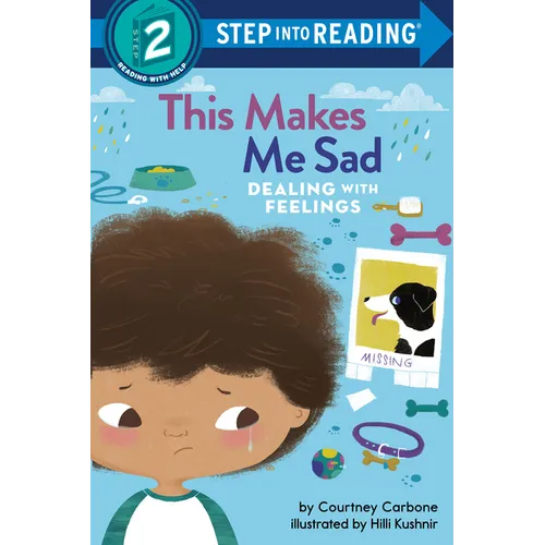 This Makes Me Sad: Dealing with Feelings