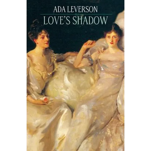 Love's Shadow