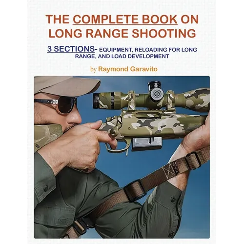 The Complete Book on Long Range Shooting