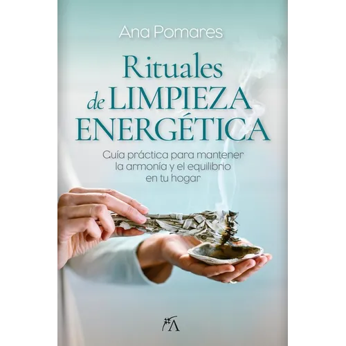 Rituales de Limpieza Energética
