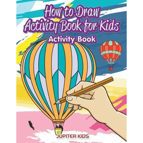 How to Draw Activity Book for Kids Activity Book