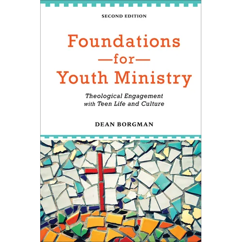 Foundations for Youth Ministry