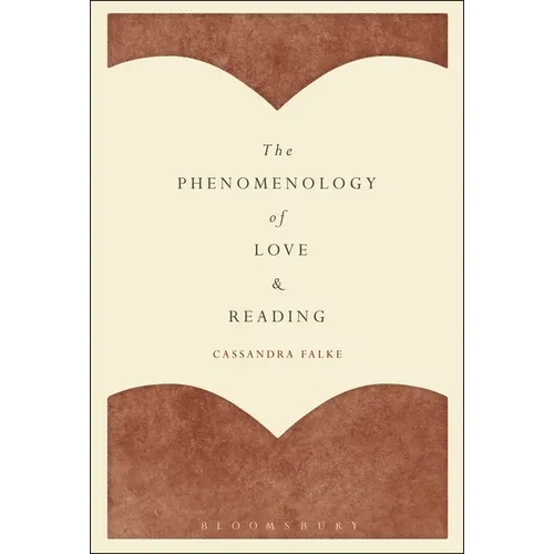The Phenomenology of Love and Reading