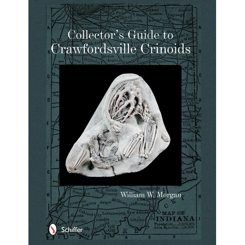Collector's Guide to Crawfordsville Crinoids