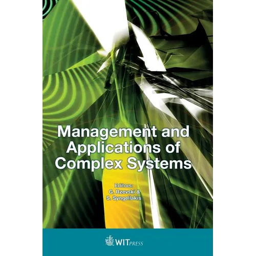 Management and Applications of Complex Systems