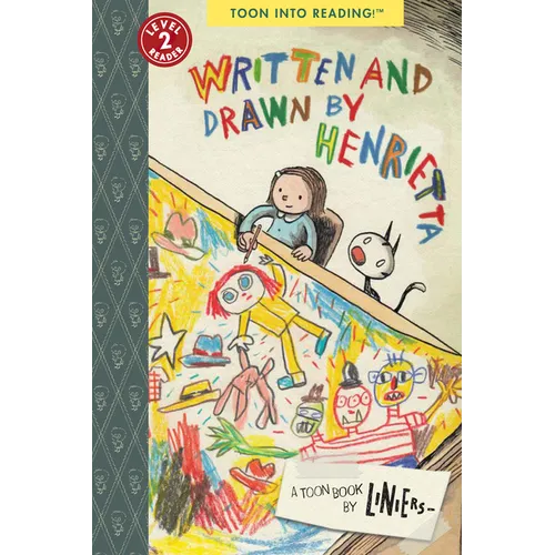 Written and Drawn by Henrietta: Toon Level 3