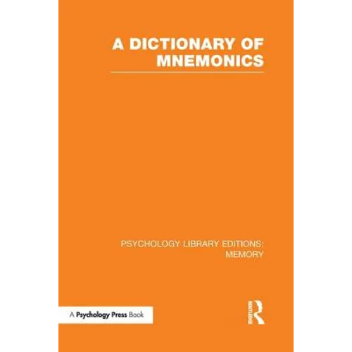 A Dictionary of Mnemonics (Ple: Memory)