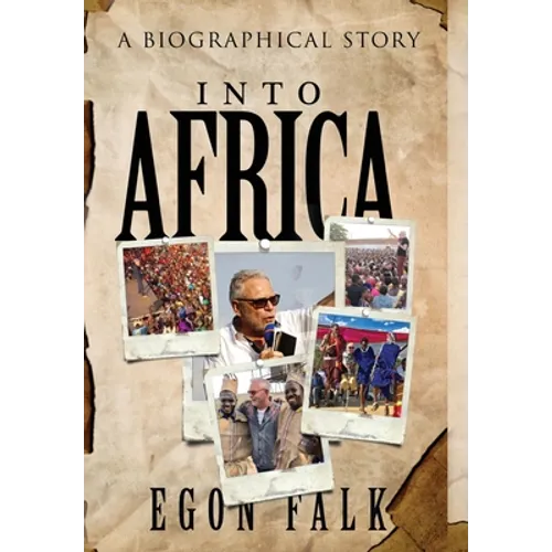 Into Africa: A biographical story