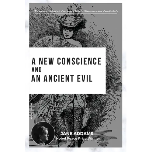 A New Conscience and an Ancient Evil: Nobel Peace Prize Winner