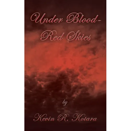 Under Blood-Red Skies