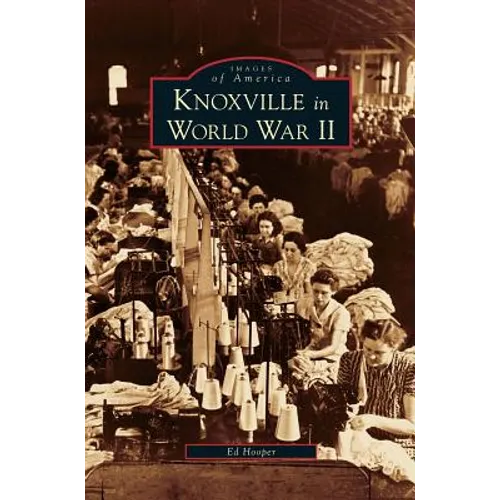 Knoxville in World War II