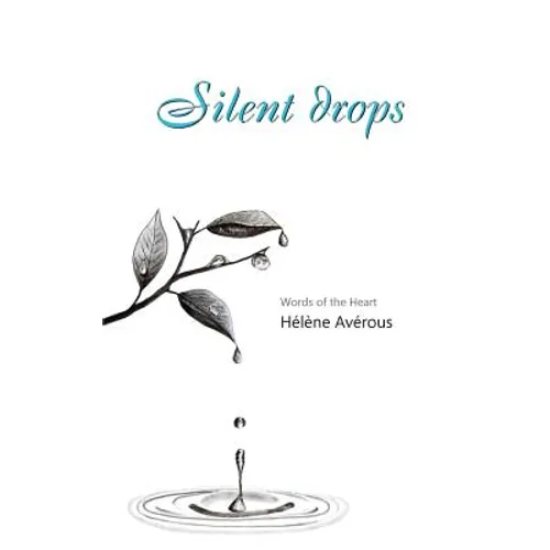 Silent Drops