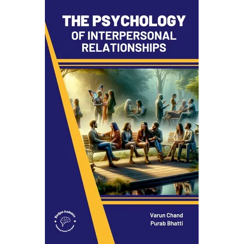 Psychology of Interpersonal Relationships