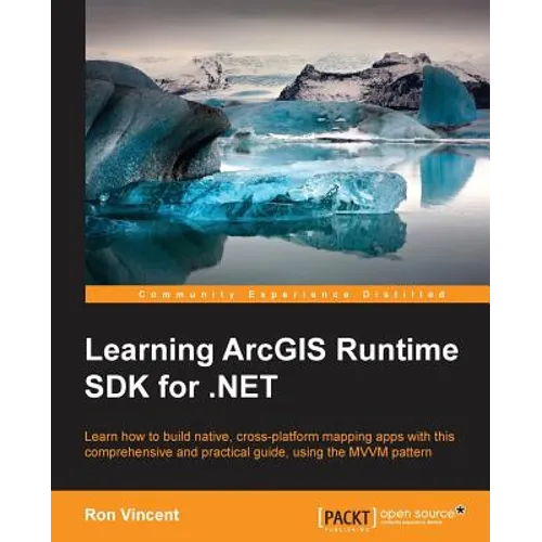 Learning ArcGIS Runtime SDK for .NET
