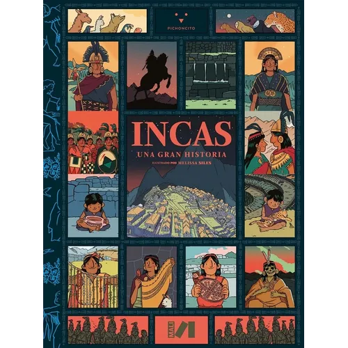 Incas: Una Gran Historia / Incas: A Great History