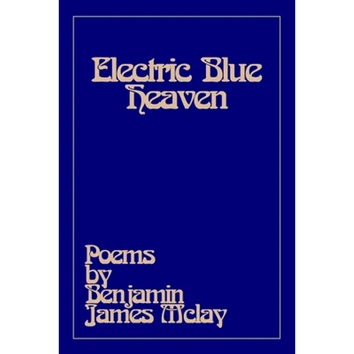Electric Blue Heaven
