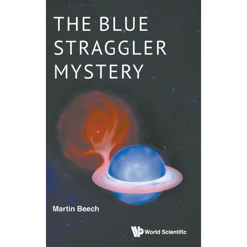 The Blue Straggler Mystery