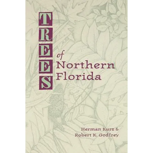 Trees of Northern Florida