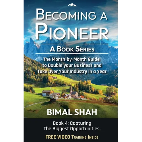 Becoming a Pioneer - A Book Series- Book 4